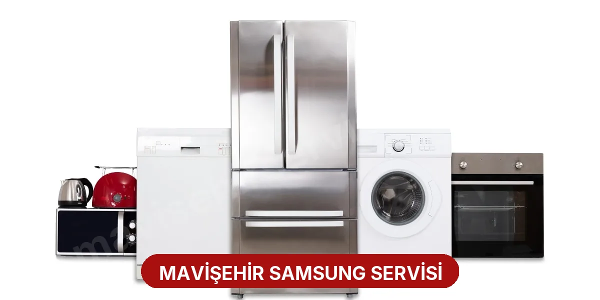 Mavişehir Samsung Servisi